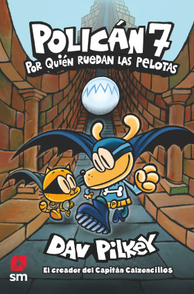 POLICAN 7 POR QUIEN RUEDAN LAS PELOTAS