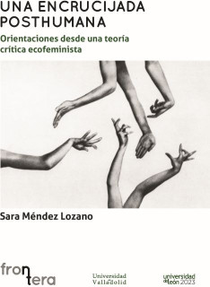 UNA ENCRUCIJADA POSTHUMANA