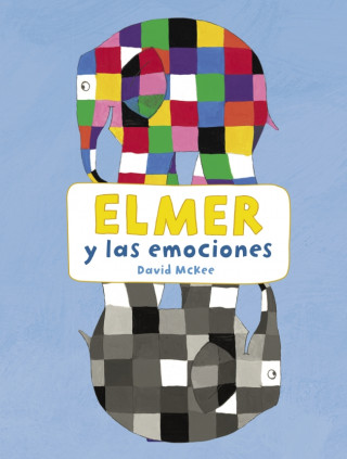Elmer. Actividades - Elmer y las emociones