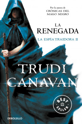 La renegada (La espía traidora 2)