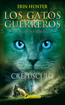 GATOS GUERREROS NP 5 CRESPUSCULO