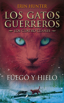 Los Gatos Guerreros | Los Cuatro Clanes 2 - Fuego y hielo