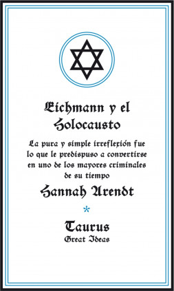 Eichmann y el Holocausto (Serie Great Ideas)