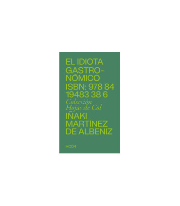 El idiota gastronómico