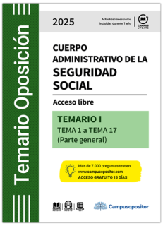 TEMARIO: Cuerpo administrativo de la Seguridad social. 2025. TOMO I