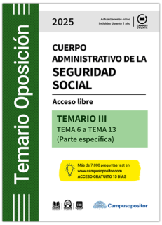 TEMARIO: Cuerpo administrativo de la Seguridad social. 2025. TOMO III