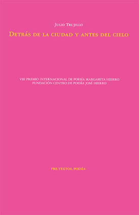 Detrás de la ciudad y antes del cielo