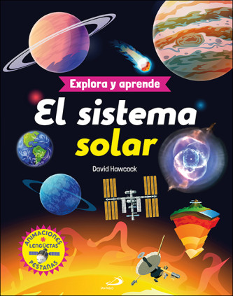 EXPLORA Y APRENDE. EL SISTEMA SOLAR