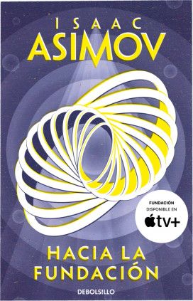 Hacia la Fundación (Ciclo de la Fundación 2)