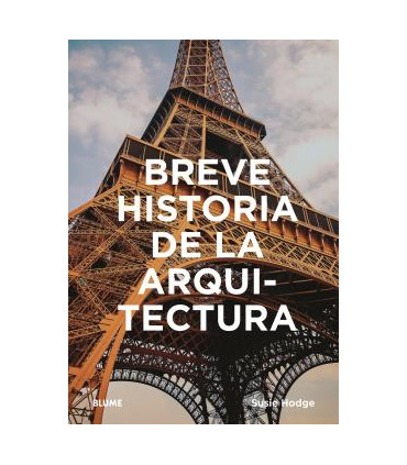 BREVE HISTORIA DE LA ARQUITECTURA