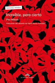 INCREIBLE PERO CIERTO