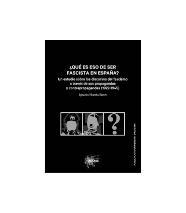 QUE ES ESO DE SER FASCISTA EN ESPAÑA ?