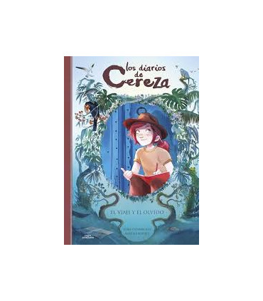 LOS DIARIOS DE CEREZA 6 EL VIAJE Y EL OL