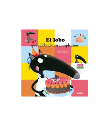 El lobo que celebraba su cumpleaños