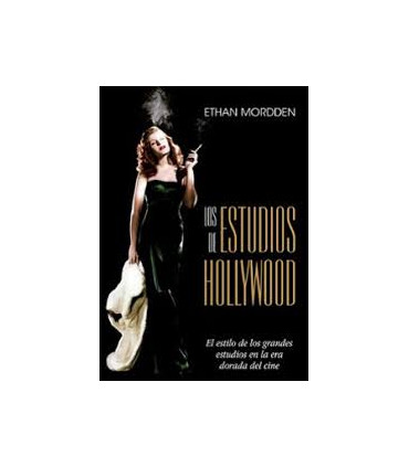 LOS ESTUDIOS DE HOLLYWOOD