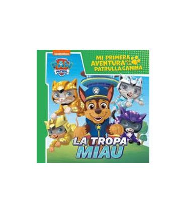 Mi primera aventura con la Patrulla Canina | Paw Patrol - La tropa Miau