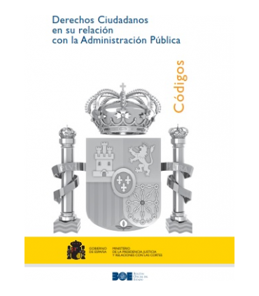 Derechos Ciudadanos en su relación con la Administración Pública