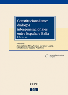 Constitucionalismo: diálogos intergeneracionales entre España e Italia