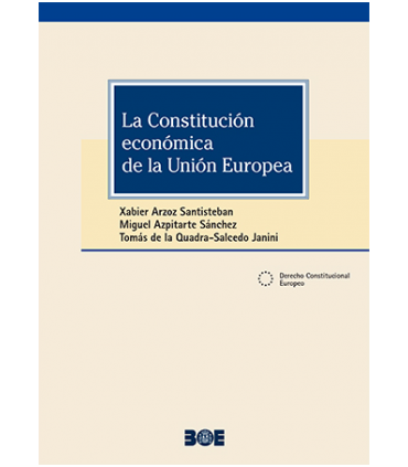 La constitución económica de la Unión Europea
