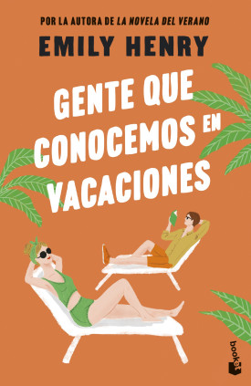 GENTE QUE CONOCEMOS EN VACACIONES