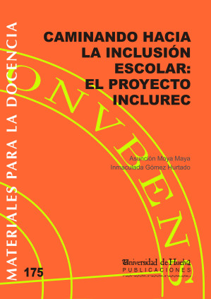 Caminando hacia la Inclusión Escolar