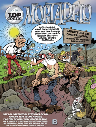 La ruta del yerbajo | La elasticina (Top Cómic Mortadelo 60)