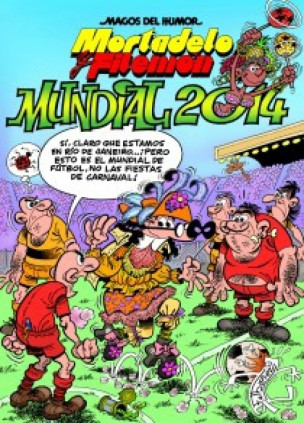 Mortadelo y Filemón. Mundial 2014 (Magos del Humor 162)