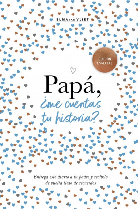 Papá, ¿me cuentas tu historia? (edición oficial) (¿Me cuentas tu historia?)