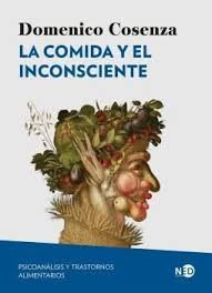 LA COMIDA Y EL INCONSCIENTE