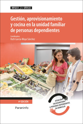 Gestión, aprovisionamiento y cocina en la unidad familiar de personas dependientes