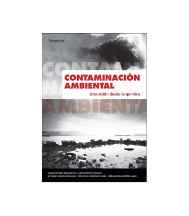 Contaminación ambiental. Una visión desde la química