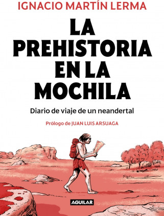 LA PREHISTORIA EN LA MOCHILA