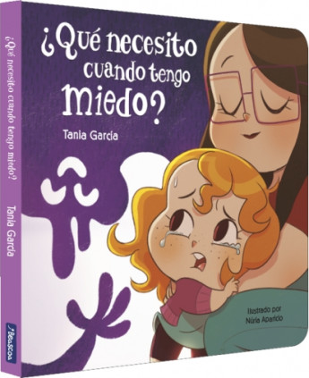 ¿Qué necesito cuando tengo miedo? (¿Qué necesito cuando...? Libro de cartón)
