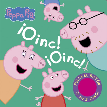 Peppa Pig. Libro con sonidos - ¡Oinc! ¡Oinc!