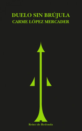 Duelo sin brújula