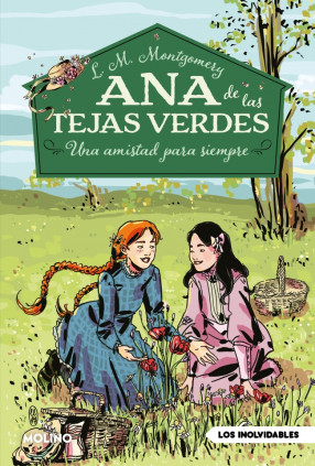 ANA DE LAS TEJAS VERDES 2 UNA  AMISTAD P
