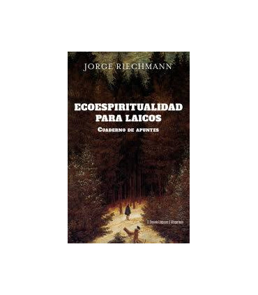 ECOESPIRITUALIDAD PARA LAICOS