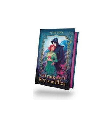 TRATO CON EL REY DE LOS ELFOS, UN. EDICI