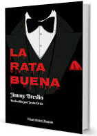 LA RATA BUENA