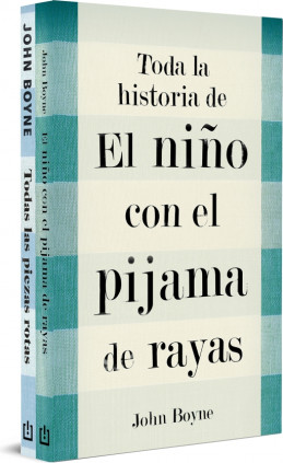 Toda la historia de El niño con el pijama de rayas (incluye El niño con el pijama de rayas y Todas las piezas rotas)