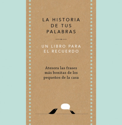 La historia de tus palabras (edición oficial)