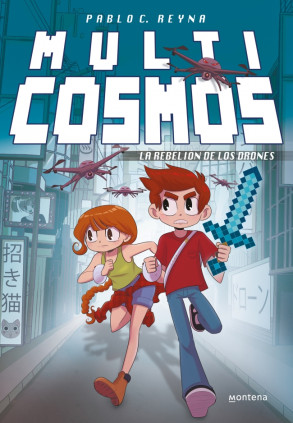 MULTICOSMOS 3 LA REBELION DE LOS DRONES