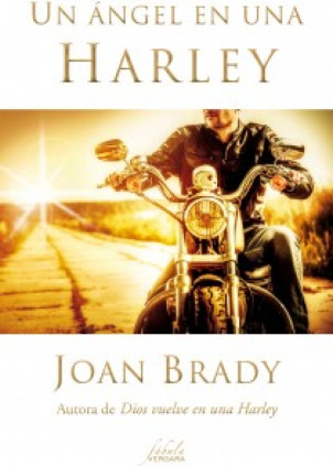 UN ANGEL EN UNA HARLEY/FABULA
