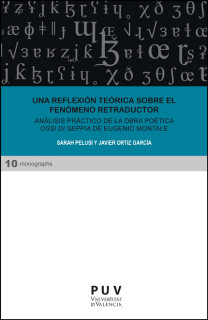 Una reflexión teórica sobre el fenómeno retraductor