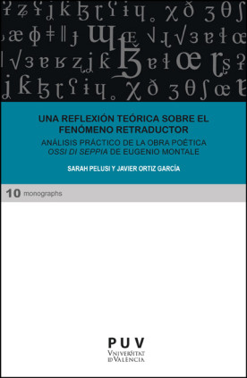 Una reflexión teórica sobre el fenómeno retraductor