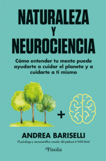 NATURALEZA Y NEUROCIENCIA