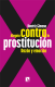 ALEGATO CONTRA LA PROSTITUCION