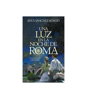 UNA LUZ EN LA NOCHE DE ROMA