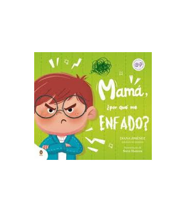 MAMA POR QUE ME ENFADO
