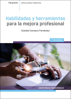CTRO0002 Habilidades y herramientas para la mejora profesional